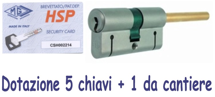 Cilindro MG HSP sagomato con codolo a 5 chiavi